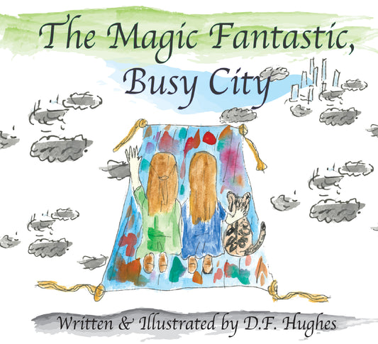 The Magic Fantastic: Busy City